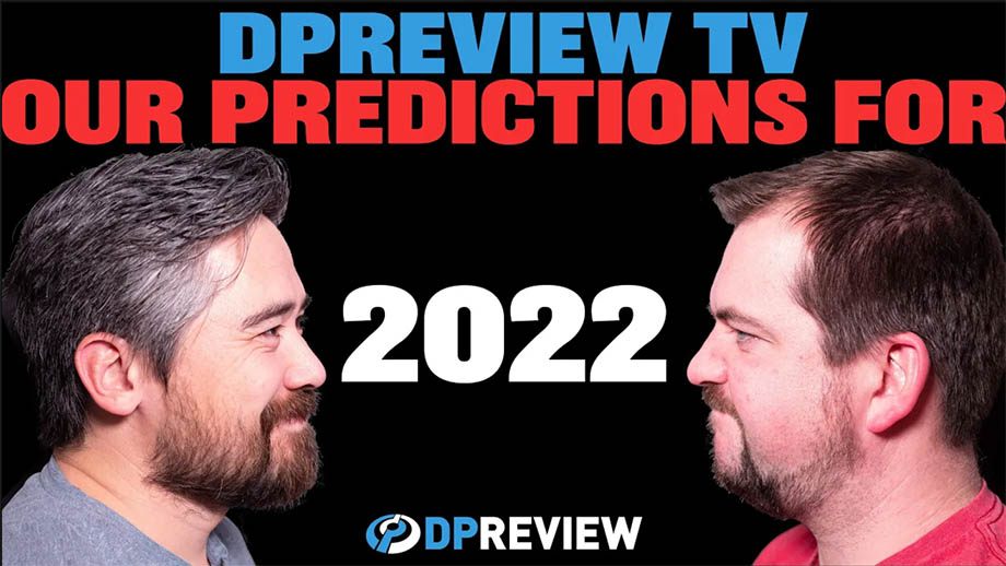 DPreview: Что нас ждет в 2022 году? Полнокадровые 100 Мп?