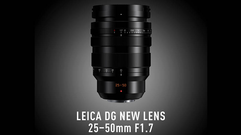 Panasonic представит объектив Leica DG Vario Summilux 25-50mm F1.7 ASPH на следующей неделе